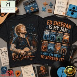 Ed Sheeran Is My Jam Greatest Hits Front and Back T Shirt, Popular 3D Music Tee ED Sheeran IS MY Jam Greatest Hits Front And Back T Shirt