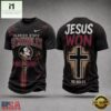 Florida State Seminoles NCAA Jesus Won New Design 3D Shirt , NCAA College 3D Shirt Florida State Seminoles Ncaa Jesus Won New Design 3D Shirt