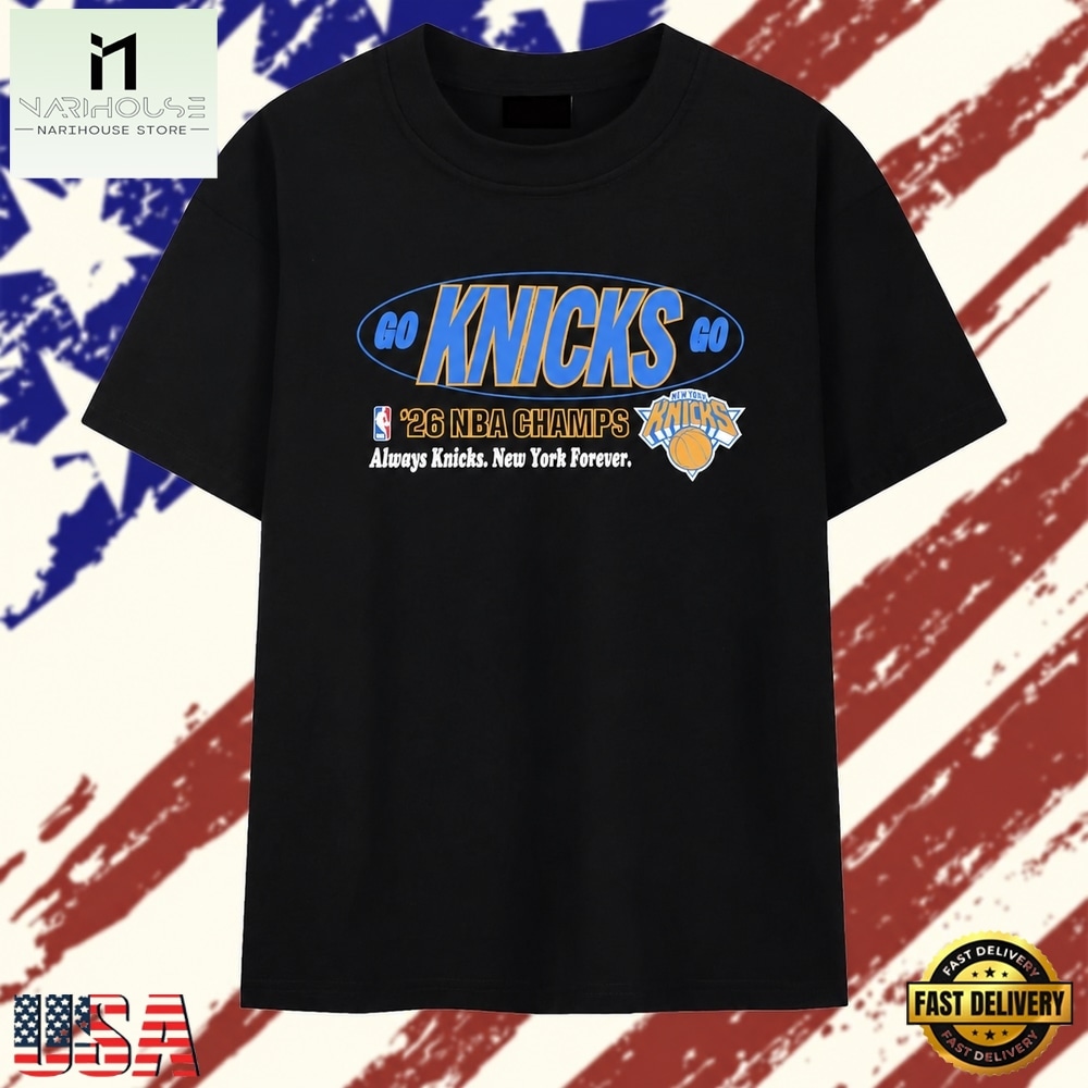 Go Knicks go New York Knicks 2026 NBA champions always Knicks T Shirt , Stylish 2D Graphic Shirt Go Knicks go New York Knicks 2026 NBA champions always Knicks T Shirt , Stylish 2D Graphic Shirt