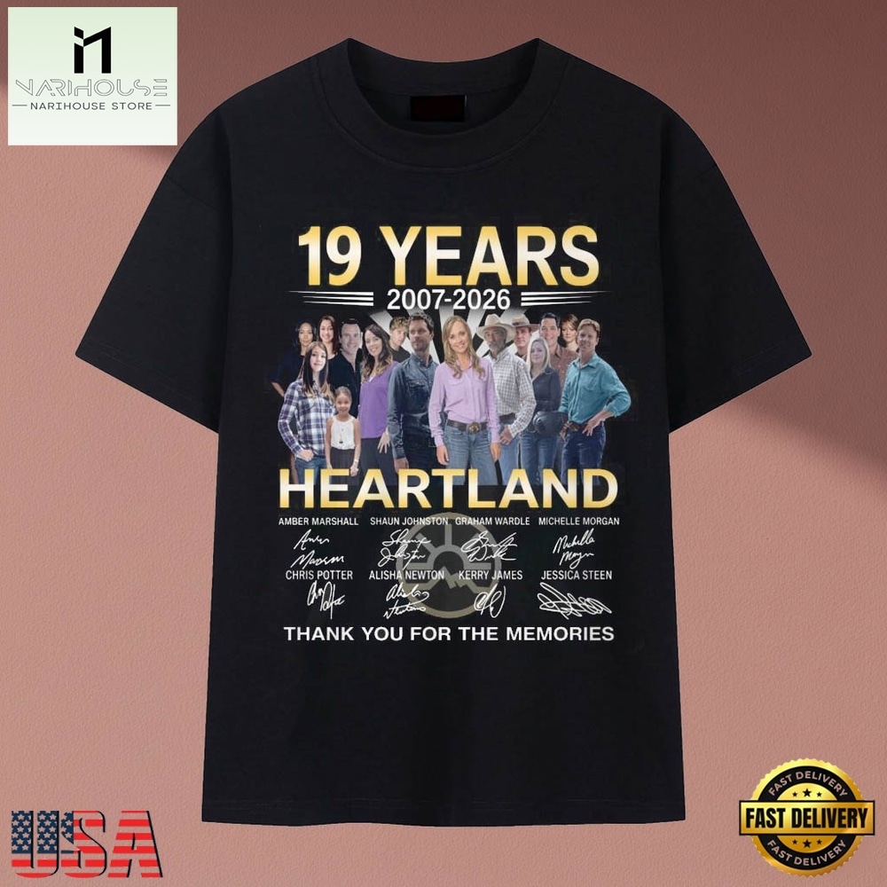 Heartland TV Series 19 Years 2007 2026 Cast Signatures T Shirt, Music Fan 2D Shirt Heartland TV Series 19 Years 2007 2026 Cast Signatures T Shirt, Music Fan 2D Shirt