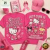 Hello Kitty Just Cure It Breast Cancer Awareness T Shirt , Popular 3D Music Tee 2 Hello Kitty Just Cure It Breast Cancer Awareness T Shirt , Popular 3D Music Tee Hello Kitty Just Cure IT Breast Cancer Awareness T Shirt
