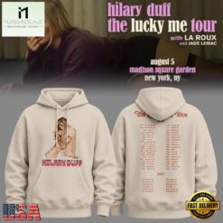 Hilary Duff The Lucky Me Tour 2026 Scheduler Hoodie , Music Fans 3D T Shirt Hilary Duff The Lucky ME Tour 2026 Scheduler Hoodie