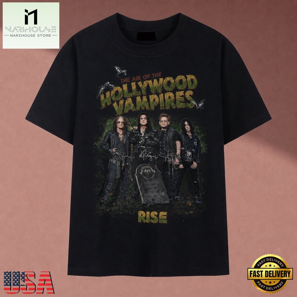 Hollywood Vampires The Air Of The Hollywood Vampires Rise T Shirt, Music Fan 2D Shirt Hollywood Vampires The Air Of The Hollywood Vampires Rise T Shirt, Music Fan 2D Shirt