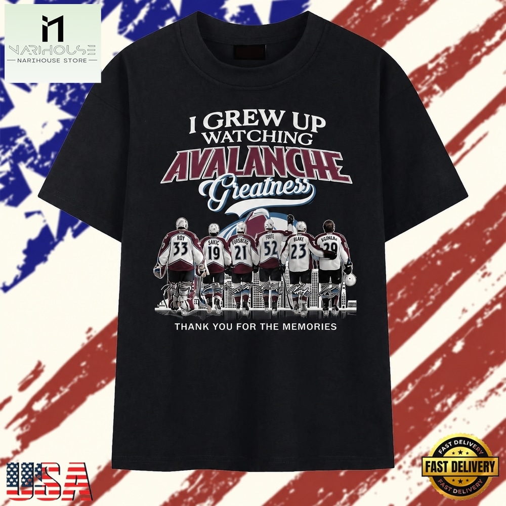 I Grew Up Watching Avalanche Greatness Colorado Hockey Signatures T Shirt , Stylish 2D Graphic Shirt I Grew Up Watching Avalanche Greatness Colorado Hockey Signatures T Shirt , Stylish 2D Graphic Shirt