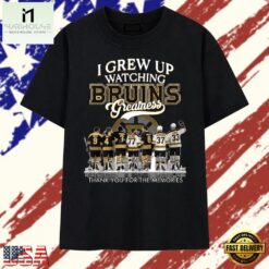 I Grew Up Watching Bruins Greatness Thank You For The Memories 2026 T Shirt , Stylish 2D Graphic Shirt I Grew UP Watching Bruins Greatness Thank You For The Memories 2026 T Shirt