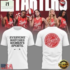 Indiana Fever Everyone Watches Womens Sports White T Shirt , Trending New Design Shirt Indiana Fever Everyone Watches Womens Sports White T Shirt