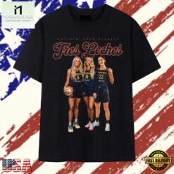 Indiana Fever Tres Leches Trio Caitlin Clark Sophie Lexie Graphic T Shirt , Stylish 2D Graphic Shirt Indiana Fever Tres Leches Trio Caitlin Clark Sophie Lexie Graphic T Shirt