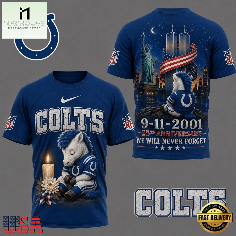 Indianapolis Colts NFL 9 11 25th Anniversary Never Forget Memorial 3D T Shirt, NFL Sporty Shirt Indianapolis Colts NFL 9 11 25th Anniversary Never Forget Memorial 3D T Shirt, NFL Sporty Shirt