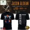 Jason Aldean Songs About Us Tour 2026 Limited Edition T Shirt , Popular 3D Music Tee 2 Jason Aldean Songs About Us Tour 2026 Limited Edition T Shirt , Popular 3D Music Tee Jason Aldean Songs About US Tour 2026 Limited Edition T Shirt