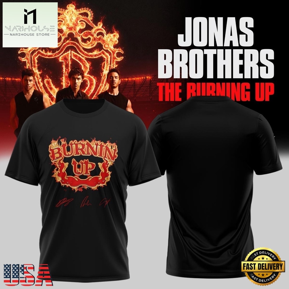 Jonas Brothers The Burning Up Tour 2026 T Shirt, Popular 3D Music Tee Jonas Brothers The Burning Up Tour 2026 T Shirt, Popular 3D Music Tee