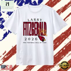 Larry Fitzgerald Cardinals Class of 2026 T Shirt , Stylish 2D Graphic Shirt Larry Fitzgerald Cardinals Class OF 2026 T Shirt