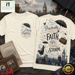 Mary Poppins Christian Practically Perfect Faith 3D Shirt, Popular 3D Music Tee Mary Poppins Christian Practically Perfect Faith 3D Shirt