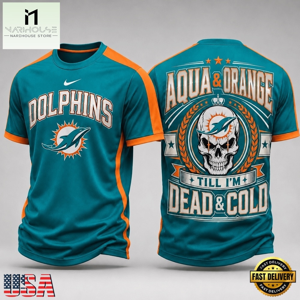 Miami Dolphins NFL Till I’m Dead Forever Skull Fan Pride 3D Shirt, NFL Sporty Shirt Miami Dolphins NFL Till I’m Dead Forever Skull Fan Pride 3D Shirt, NFL Sporty Shirt