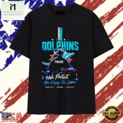 Miami Dolphins police we protect you enjoy the game service honor loyalty T Shirt, Stylish 2D Graphic Shirt Miami Dolphins Police WE Protect You Enjoy The Game Service Honor Loyalty T Shirt