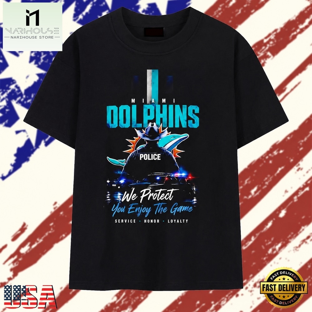 Miami Dolphins police we protect you enjoy the game service honor loyalty T Shirt, Stylish 2D Graphic Shirt Miami Dolphins police we protect you enjoy the game service honor loyalty T Shirt, Stylish 2D Graphic Shirt