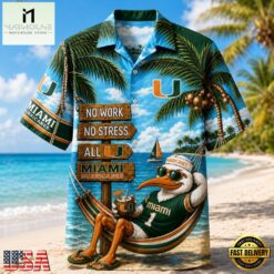 Miami Hurricanes NCAA No Work No Stress Hawaiian Shirt , Trendy NCAA Hawaiian Miami Hurricanes Ncaa NO Work NO Stress Hawaiian Shirt