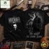 Michael Myers The Night He Came Home Halloween 3D Shirt , Popular 3D Music Tee Michael Myers The Night HE Came Home Halloween 3D Shirt
