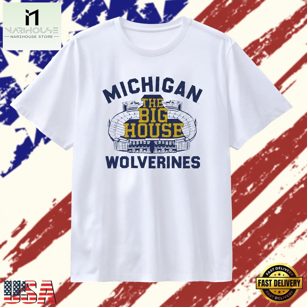 Michigan Wolverines Football The Big House T Shirt, Stylish 2D Graphic Shirt Michigan Wolverines Football The Big House T Shirt, Stylish 2D Graphic Shirt