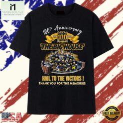 Michigan Wolverines The Big House 100 Years Hail To The Victors T Shirt , Stylish 2D Graphic Shirt Michigan Wolverines The Big House 100 Years Hail TO The Victors T Shirt