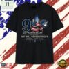 Minnesota Lynx 911 25th Anniversary We Will Never Forget T Shirt , Stylish 2D Graphic Shirt Minnesota Lynx 911 25th Anniversary WE Will Never Forget T Shirt