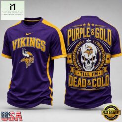 Minnesota Vikings NFL Till I’m Dead Forever Skull Fan Pride 3D Shirt, NFL Sporty Shirt Minnesota Vikings Nfl Till I M Dead Forever Skull Fan Pride 3D Shirt