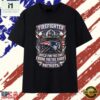 New England Patriots firefighter build for the fire born for the fight T Shirt , Stylish 2D Graphic Shirt New England Patriots Firefighter Build For The Fire Born For The Fight T Shirt