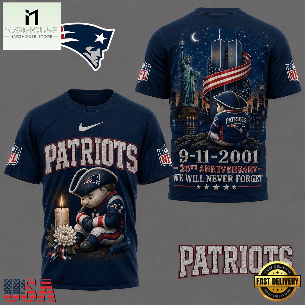 New England Patriots NFL 9 11 25th Anniversary Never Forget Memorial 3D T Shirt, NFL Sporty Shirt New England Patriots NFL 9 11 25th Anniversary Never Forget Memorial 3D T Shirt, NFL Sporty Shirt