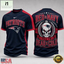New England Patriots NFL Till I’m Dead Forever Skull Fan Pride 3D Shirt, NFL Sporty Shirt New England Patriots Nfl Till I M Dead Forever Skull Fan Pride 3D Shirt