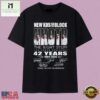 New Kids On The Block 42 Years Las Vegas Residency Signatures T Shirt, Music Fan 2D Shirt New Kids ON The Block 42 Years Las Vegas Residency Signatures T Shirt
