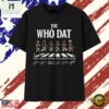New Orleans Saints The Who Dat Legends Walking Signatures T Shirt, Stylish 2D Graphic Shirt 3 New Orleans Saints The Who Dat Legends Walking Signatures T Shirt, Stylish 2D Graphic Shirt New Orleans Saints The Who Dat Legends Walking Signatures T Shirt