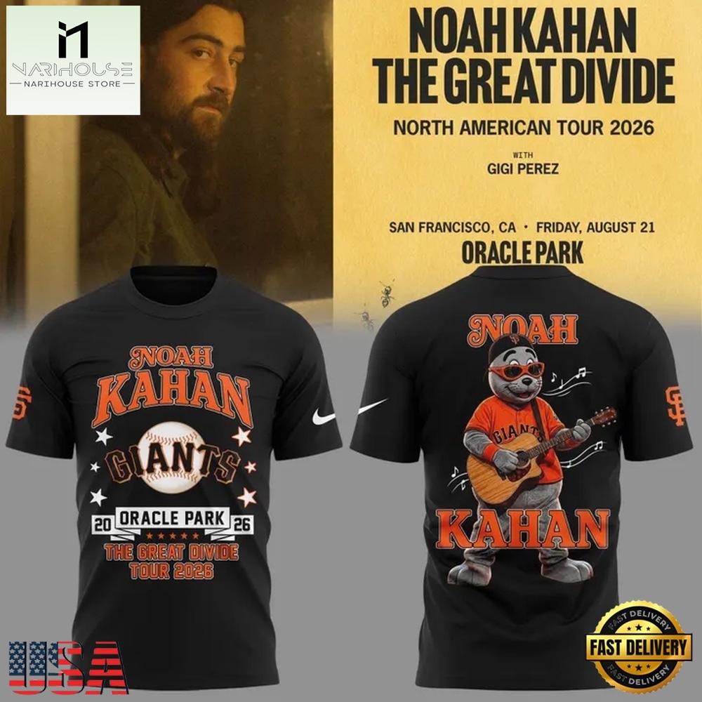 New Shirt Noah Kahan x San Francisco Giants The Great Divide Tour 2026 T Shirt, Popular 3D Music Tee New Shirt Noah Kahan x San Francisco Giants The Great Divide Tour 2026 T Shirt, Popular 3D Music Tee