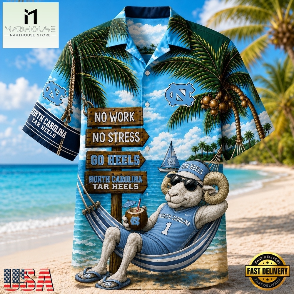 North Carolina Tar Heels NCAA No Work No Stress Hawaiian Shirt , Trendy NCAA Hawaiian North Carolina Tar Heels NCAA No Work No Stress Hawaiian Shirt , Trendy NCAA Hawaiian