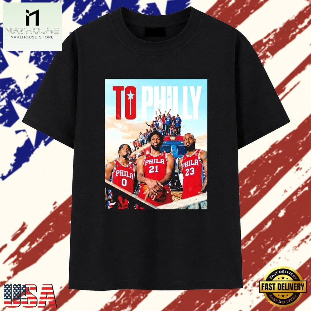 Philadelphia 76ers Joel Embiid LeBron James and Tyrese Maxey To Philly T Shirt, Stylish 2D Graphic Shirt Philadelphia 76ers Joel Embiid LeBron James and Tyrese Maxey To Philly T Shirt, Stylish 2D Graphic Shirt