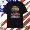 Philadelphia Flyers Greatness Vintage Legends Fan T Shirt, Stylish 2D Graphic Shirt 3 Philadelphia Flyers Greatness Vintage Legends Fan T Shirt, Stylish 2D Graphic Shirt Philadelphia Flyers Greatness Vintage Legends Fan T Shirt