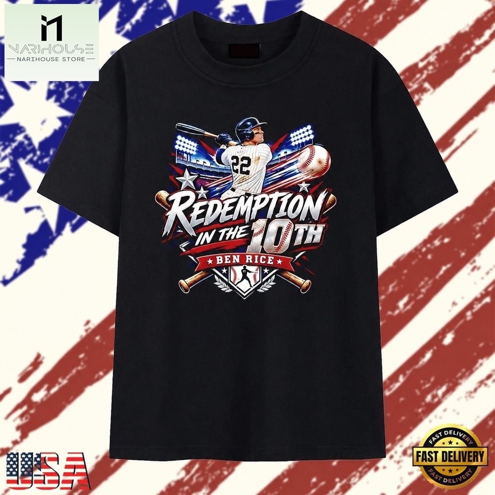 Redemption in the 10th Ben Rice MLB T Shirt, Stylish 2D Graphic Shirt Redemption in the 10th Ben Rice MLB T Shirt, Stylish 2D Graphic Shirt
