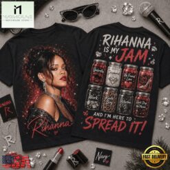 Rihanna Is My Jam Greatest Hits T Shirt, Popular 3D Music Tee Rihanna IS MY Jam Greatest Hits T Shirt