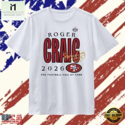 Roger Craig 49ers Class of 2026 T Shirt , Stylish 2D Graphic Shirt Roger Craig 49ers Class OF 2026 T Shirt
