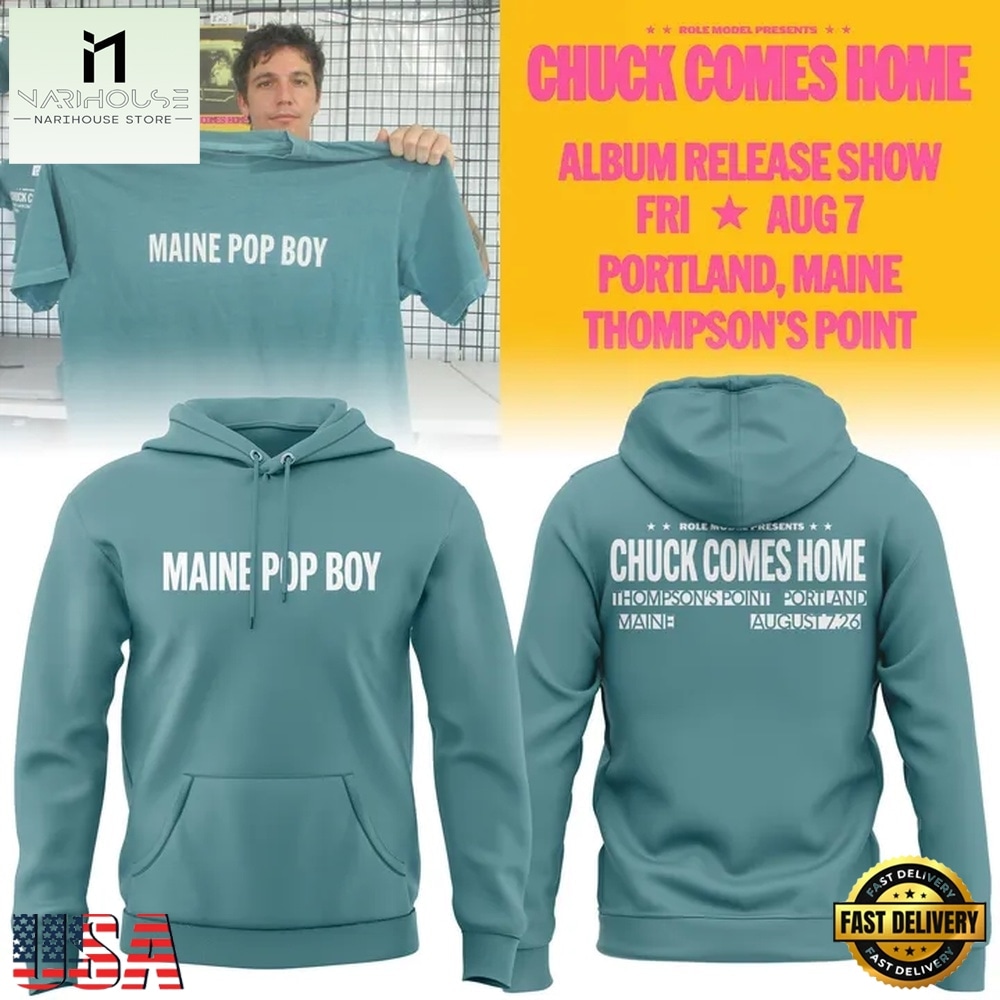 Role Model MAINE POP BOY Chuck Comes Home 2026 Hoodie , Music Fans 3D T Shirt Role Model MAINE POP BOY Chuck Comes Home 2026 Hoodie , Music Fans 3D T Shirt