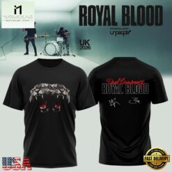 Royal Blood UK Tour 2026 Signed Black T Shirt, Popular 3D Music Tee Royal Blood UK Tour 2026 Signed Black T Shirt