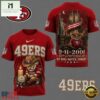 San Francisco 49ers NFL 9 11 25th Anniversary Never Forget Memorial 3D T Shirt, NFL Sporty Shirt 3 San Francisco 49ers NFL 9 11 25th Anniversary Never Forget Memorial 3D T Shirt, NFL Sporty Shirt San Francisco 49ers Nfl 9 11 25th Anniversary Never Forget Memorial 3D T Shirt