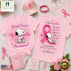 Snoopy Breast Cancer Awareness Stronger Together Pink Ribbon T Shirt , Popular 3D Music Tee Snoopy Breast Cancer Awareness Stronger Together Pink Ribbon T Shirt