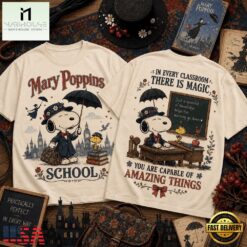 Snoopy x Mary Poppins Practically Perfect Teacher 3D Shirt , Popular 3D Music Tee Snoopy X Mary Poppins Practically Perfect Teacher 3D Shirt