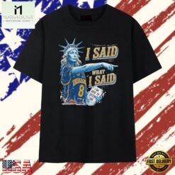 Sophie Cunningham Indiana Fever I said what I said T Shirt , Stylish 2D Graphic Shirt Sophie Cunningham Indiana Fever I Said What I Said T Shirt
