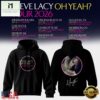Steve Lacy Oh Yeah Tour 2026 Limited Edition Signature Hoodie, Popular 3D Music Tee Steve Lacy OH Yeah Tour 2026 Limited Edition Signature Hoodie