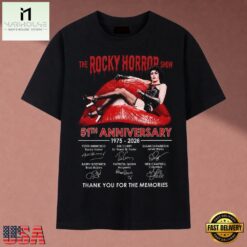 The Rocky Horror Show 51st Anniversary 1975 2026 Signatures T Shirt, Music Fan 2D Shirt The Rocky Horror Show 51st Anniversary 1975 2026 Signatures T Shirt