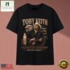 Toby Keith Country Strong Never Forget American Tribute T Shirt, Music Fan 2D Shirt Toby Keith Country Strong Never Forget American Tribute T Shirt