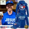 Toronto Blue Jays x JESUS WON 2026 Hoodie , Trending New Design Shirt 2 Toronto Blue Jays x JESUS WON 2026 Hoodie , Trending New Design Shirt Toronto Blue Jays X Jesus Won 2026 Hoodie