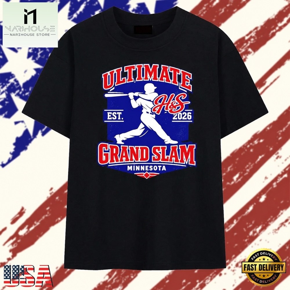 Ultimate H&S Grand Slam Minnesota Est 2026 T Shirt , Stylish 2D Graphic Shirt Ultimate H&S Grand Slam Minnesota Est 2026 T Shirt , Stylish 2D Graphic Shirt