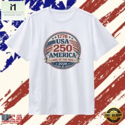 USA 1776 250 America Land of The Free 2026 vintage T Shirt , Stylish 2D Graphic Shirt Usa 1776 250 America Land OF The Free 2026 Vintage T Shirt