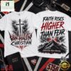 Van Halen Christian Faith Rises Higher Than Fear 3D Shirt, Popular 3D Music Tee 3 Van Halen Christian Faith Rises Higher Than Fear 3D Shirt, Popular 3D Music Tee Van Halen Christian Faith Rises Higher Than Fear 3D Shirt